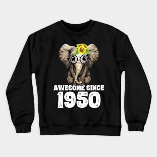 Awesome since 1950 70 Years Old Bday Gift 70th Birthday Crewneck Sweatshirt